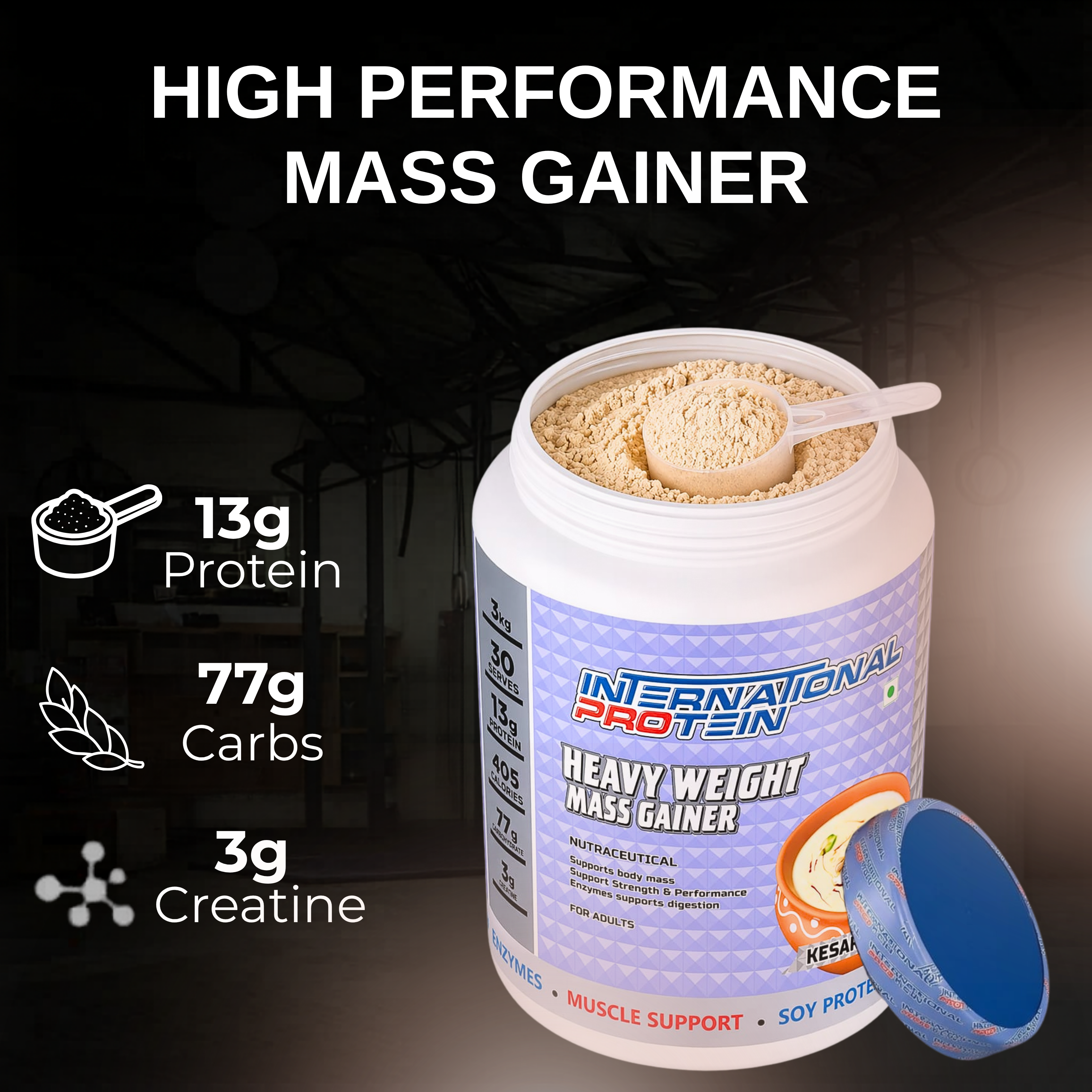 INTERNATIONAL PROTEIN HEAVY WEIGHT MASS GAINER ( INDIA )