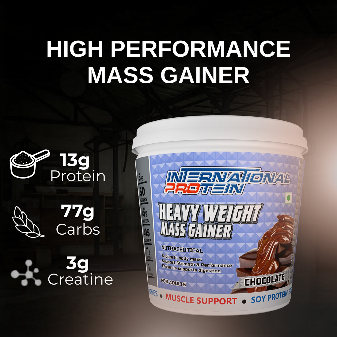INTERNATIONAL PROTEIN HEAVY WEIGHT MASS GAINER ( INDIA )